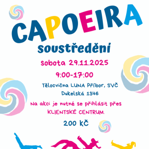 SOUSTŘEDĚNÍ CAPOEIRA