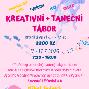 KREATIVNÍ + TANEČNÍ TÁBOR
